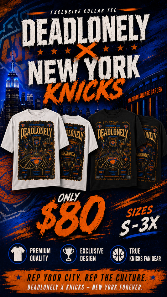 DEADLONELY X NewYork Knicks T